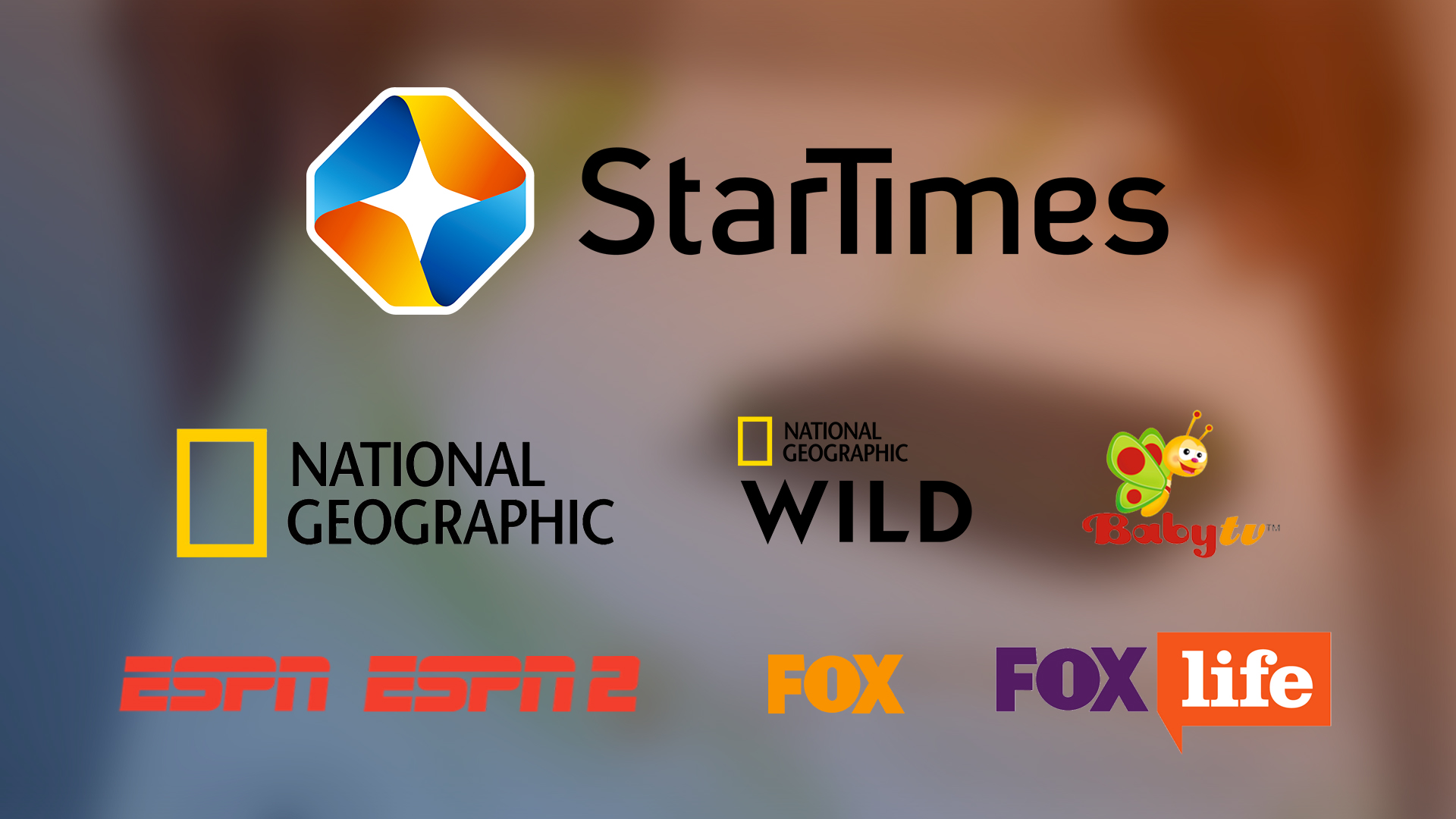 Les chaines National Geographic, WILD, FOX, FOX LIFE, ESPN, ESPN2 de retour chez Startimes