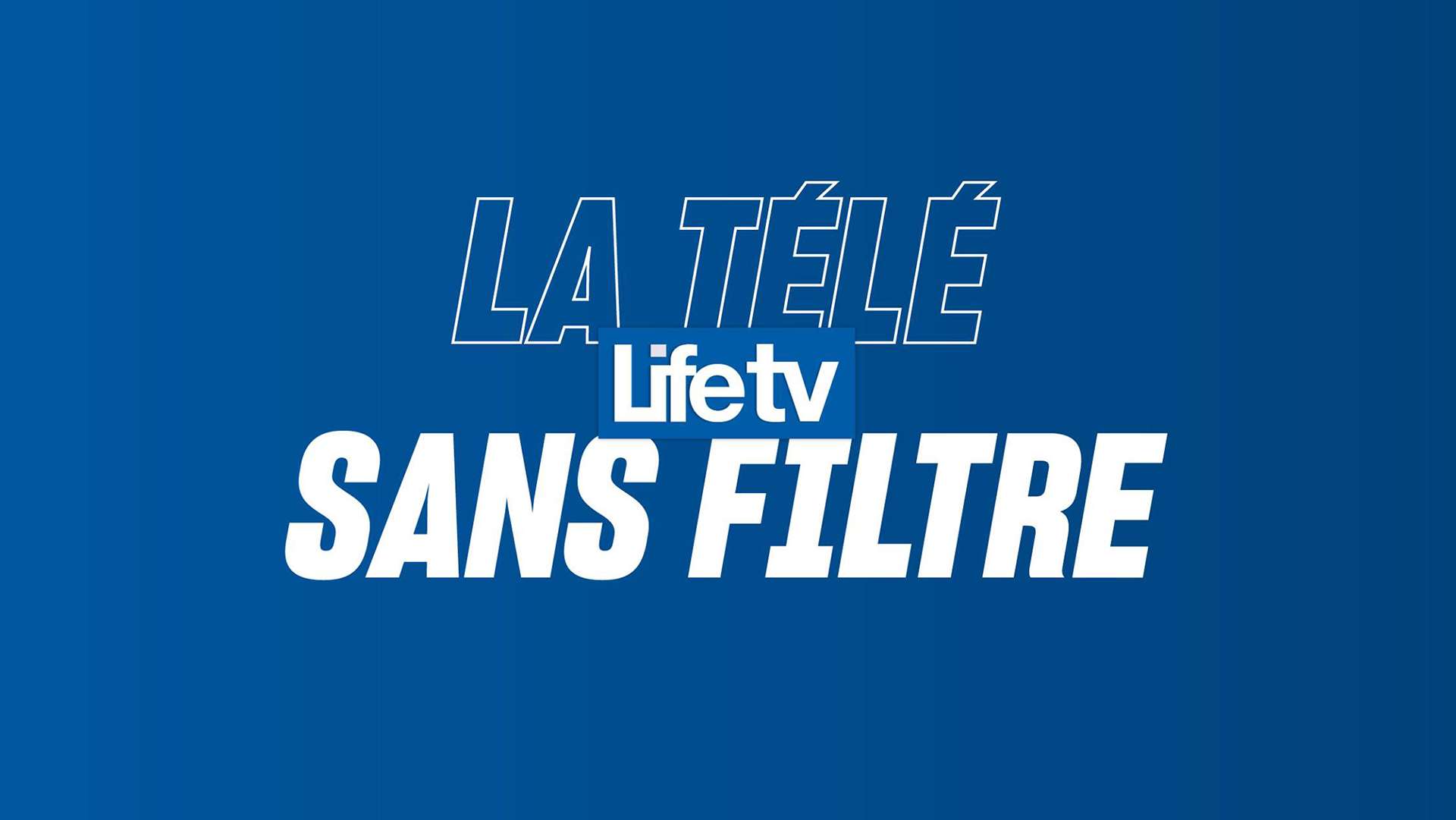 Life TV : lancement imminent pour la nouvelle